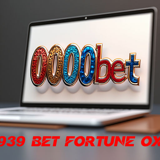 939 bet fortune ox